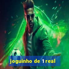 joguinho de 1 real